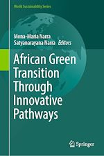 Télécharger le livre :  African Green Transition Through Innovative Pathways