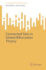 Télécharger le livre :  Connected Sets in Global Bifurcation Theory