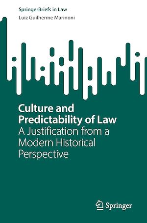 Téléchargez le livre :  Culture and Predictability of Law