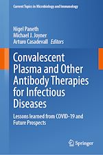 Télécharger le livre :  Convalescent Plasma and Other Antibody Therapies for Infectious Diseases
