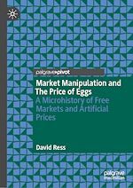 Télécharger le livre :  Market Manipulation and The Price of Eggs