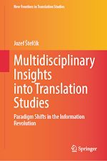 Télécharger le livre :  Multidisciplinary Insights into Translation Studies