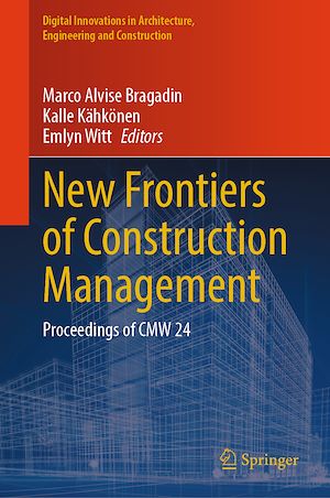 Téléchargez le livre :  New Frontiers of Construction Management