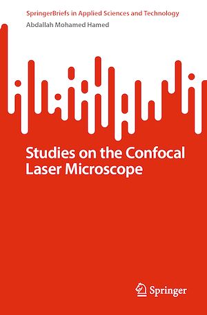 Téléchargez le livre :  Studies on the Confocal Laser Microscope