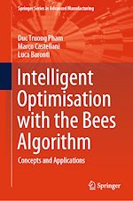 Télécharger le livre :  Intelligent Optimisation with the Bees Algorithm