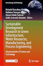 Télécharger le livre :  Sustainable Development Research in Green Infrastructure, Water Resources, Manufacturing, and Process Engineering