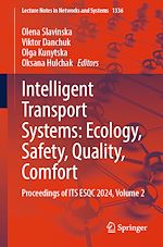 Télécharger le livre :  Intelligent Transport Systems: Ecology, Safety, Quality, Comfort