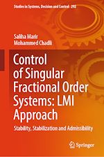 Télécharger le livre :  Control of Singular Fractional Order Systems: LMI Approach