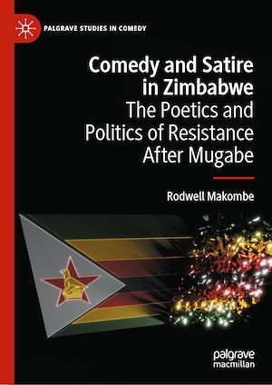 Téléchargez le livre :  Comedy and Satire in Zimbabwe