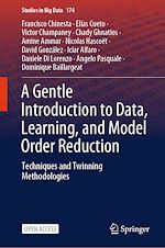 Download this eBook A Gentle Introduction to Data, Learning, and Model Order Reduction