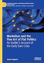 Télécharger le livre :  Merkelism and the Fine Art of Flat Politics