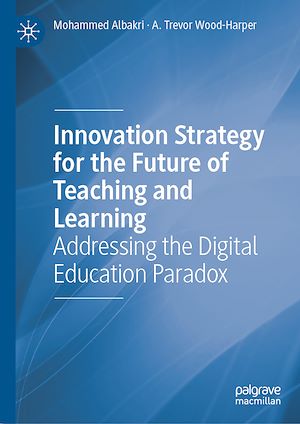 Télécharger le livre :  Innovation Strategy for the Future of Teaching and Learning