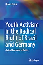 Télécharger le livre :  Youth Activism in the Radical Right of Brazil and Germany