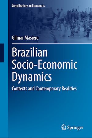Téléchargez le livre :  Brazilian Socio-Economic Dynamics