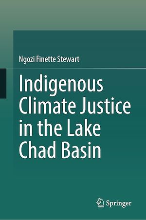 Téléchargez le livre :  Indigenous Climate Justice in the Lake Chad Basin