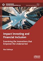 Télécharger le livre :  Impact Investing and Financial Inclusion