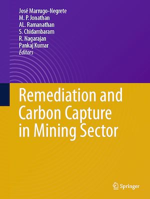 Téléchargez le livre :  Remediation and Carbon Capture in Mining Sector