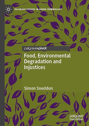 Téléchargez le livre :  Food, Environmental Degradation and Injustices