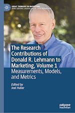 Download this eBook The Research Contributions of Donald R. Lehmann to Marketing, Volume 1