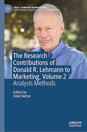 Download the eBook: The Research Contributions of Donald R. Lehmann to Marketing, Volume 2