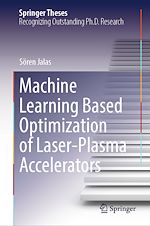 Télécharger le livre :  Machine Learning Based Optimization of Laser-Plasma Accelerators