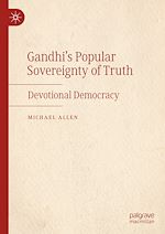 Télécharger le livre :  Gandhi's Popular Sovereignty of Truth