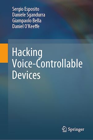 Téléchargez le livre :  Hacking Voice-Controllable Devices