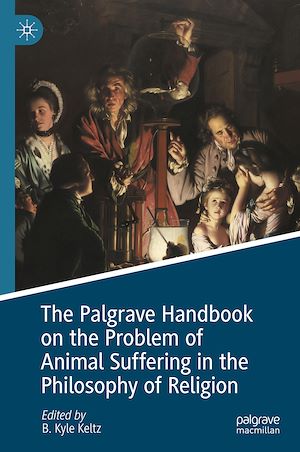Téléchargez le livre :  The Palgrave Handbook on the Problem of Animal Suffering in the Philosophy of Religion