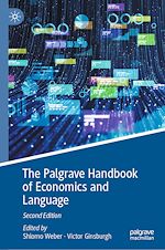 Télécharger le livre :  The Palgrave Handbook of Economics and Language