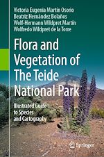 Télécharger le livre :  Flora and Vegetation of The Teide National Park