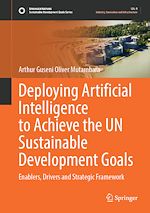 Télécharger le livre :  Deploying Artificial Intelligence to Achieve the UN Sustainable Development Goals