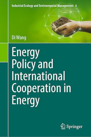 Téléchargez le livre :  Energy Policy and International Cooperation in Energy
