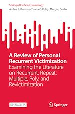 Download this eBook A Review of Personal Recurrent Victimization