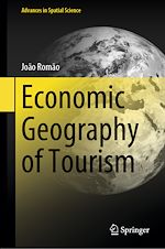 Télécharger le livre :  Economic Geography of Tourism