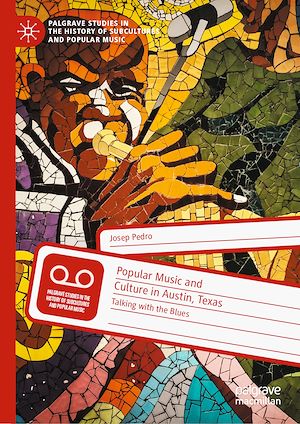 Téléchargez le livre :  Popular Music and Culture in Austin, Texas