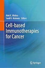 Télécharger le livre :  Cell-based Immunotherapies for Cancer