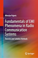 Télécharger le livre :  Fundamentals of EMI Phenomena in Radio Communication Systems