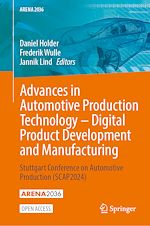Download this eBook Advances in Automotive Production Technology – Digital Product Development and Manufacturing