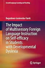 Télécharger le livre :  The Impact of Multisensory Foreign Language Instruction on Self-efficacy in Students with Developmental Dyslexia