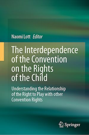 Téléchargez le livre :  The Interdependence of the Convention on the Rights of the Child
