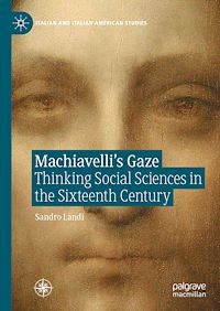 Téléchargez le livre :  Machiavelli's Gaze