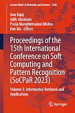 Télécharger le livre :  Proceedings of the 15th International Conference on Soft Computing and Pattern Recognition (SoCPaR 2023)