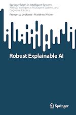 Télécharger le livre :  Robust Explainable AI