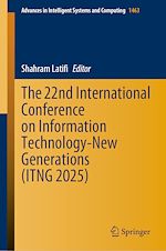 Télécharger le livre :  The 22nd International Conference on Information Technology-New Generations (ITNG 2025)