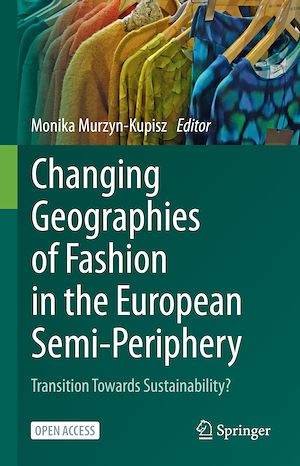 Download the eBook: Changing Geographies of Fashion in the European Semi-Periphery