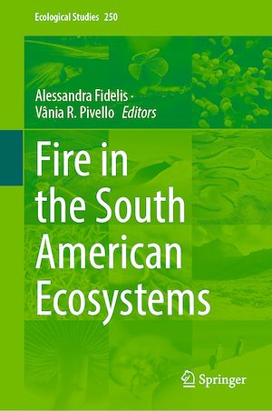 Téléchargez le livre :  Fire in the South American Ecosystems