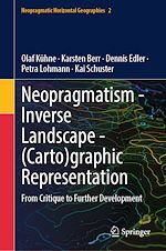 Télécharger le livre :  Neopragmatism - Inverse Landscape - (Carto)graphic Representation
