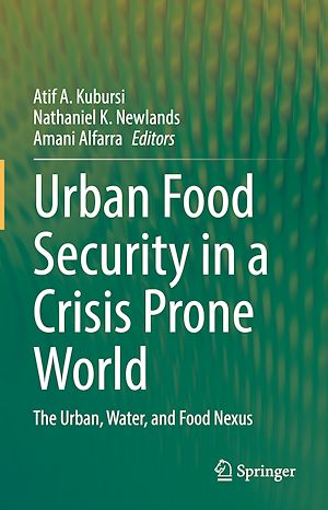 Téléchargez le livre :  Urban Food Security in a Crisis Prone World