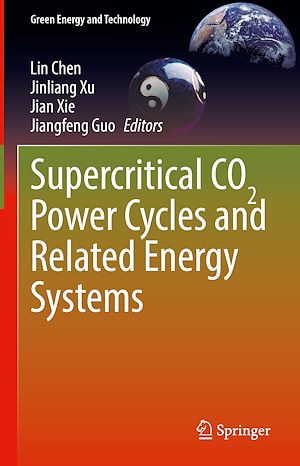 Téléchargez le livre :  Supercritical CO2 Power Cycles and Related Energy Systems