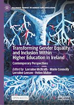 Download this eBook Transforming Gender Equality and Inclusion Within Higher Education in Ireland